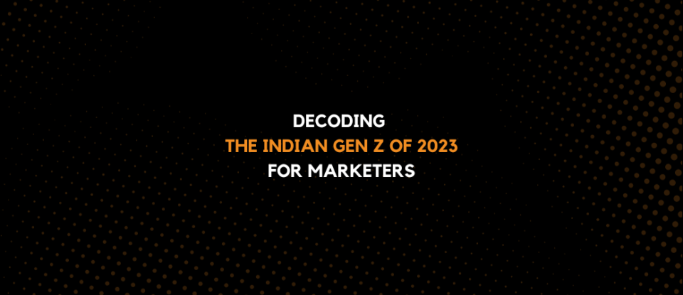 Decoding Gen Z for Marketers